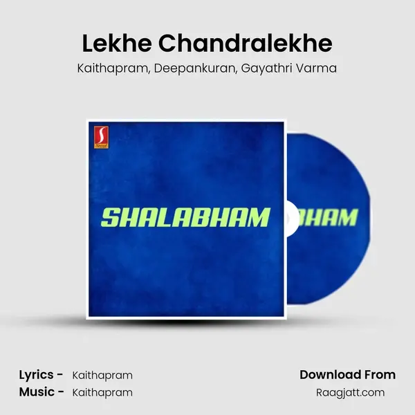 Lekhe Chandralekhe mp3 song