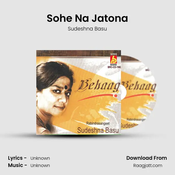 Sohe Na Jatona - Sudeshna Basu album cover 