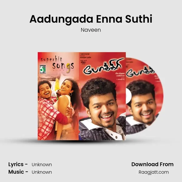 Aadungada Enna Suthi - Naveen album cover 