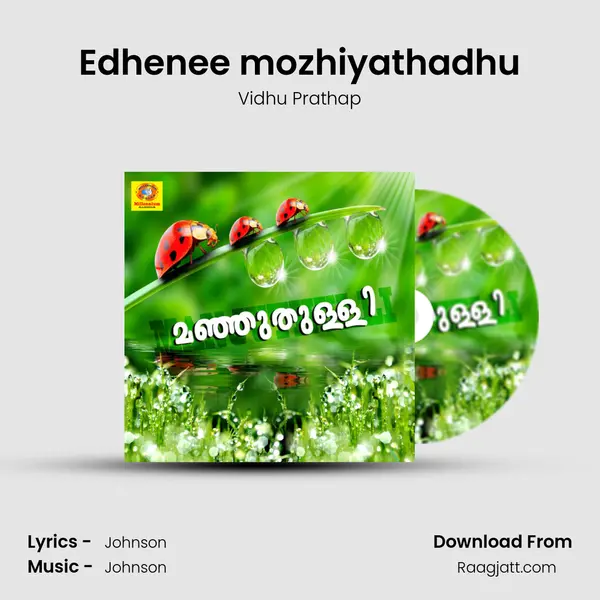 Edhenee mozhiyathadhu - Vidhu Prathap album cover 