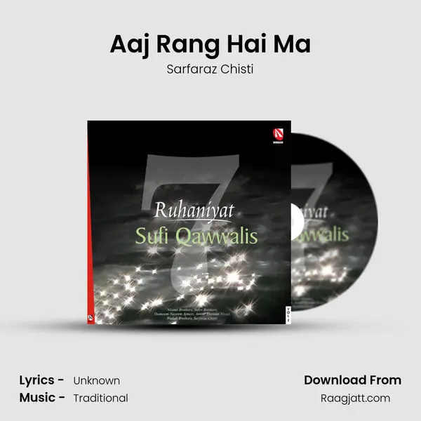 Aaj Rang Hai Ma - Sarfaraz Chisti album cover 