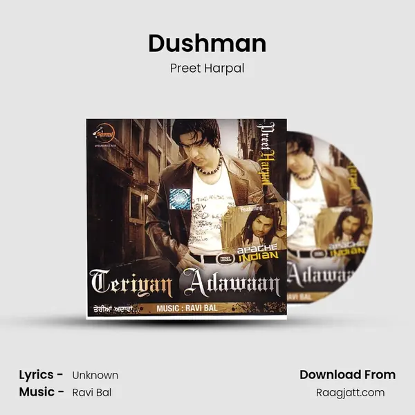 Dushman - Preet Harpal mp3 song