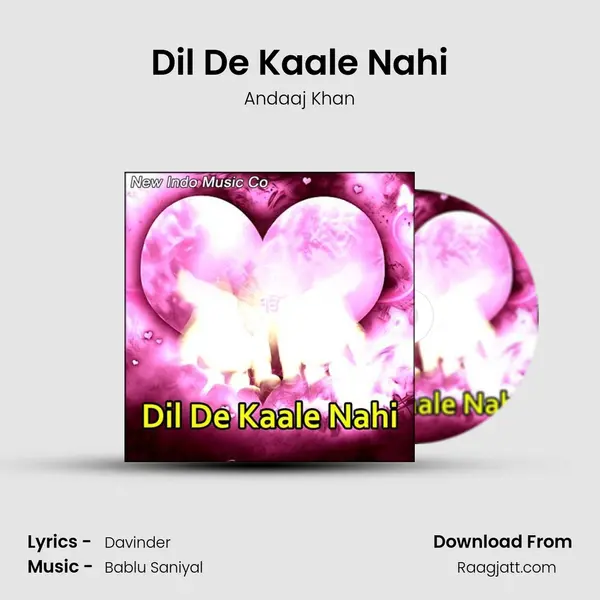 Dil De Kaale Nahi mp3 song