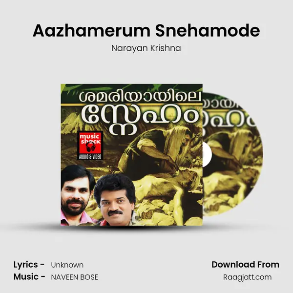 Aazhamerum Snehamode - Narayan Krishna album cover 