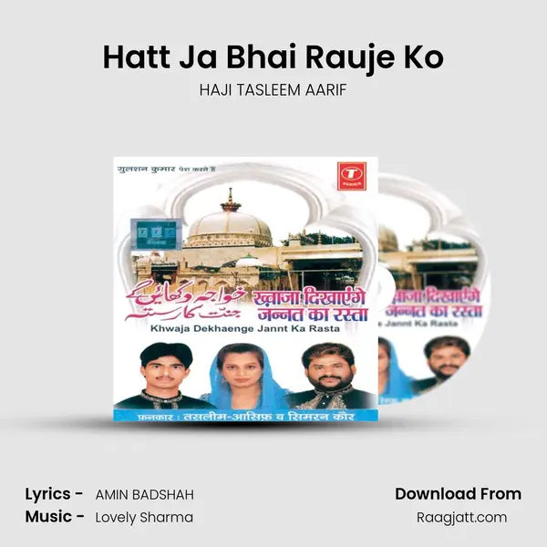 Hatt Ja Bhai Rauje Ko - HAJI TASLEEM AARIF album cover 