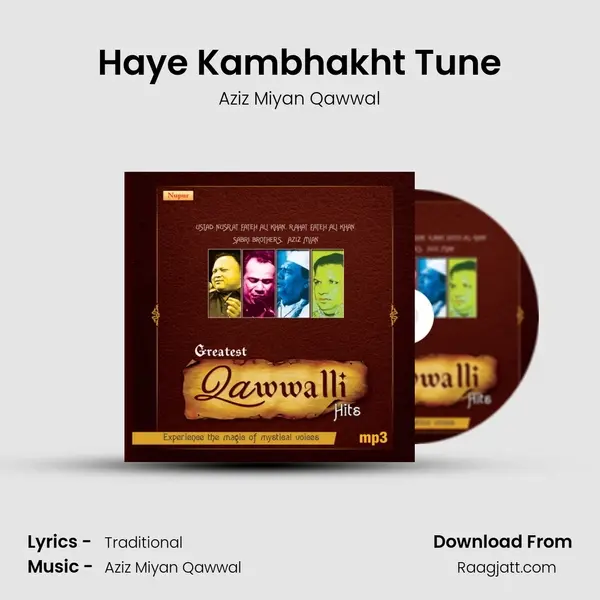 Haye Kambhakht Tune - Aziz Miyan Qawwal album cover 