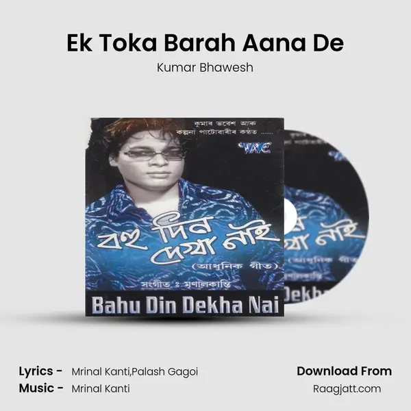 Ek Toka Barah Aana De - Kumar Bhawesh album cover 