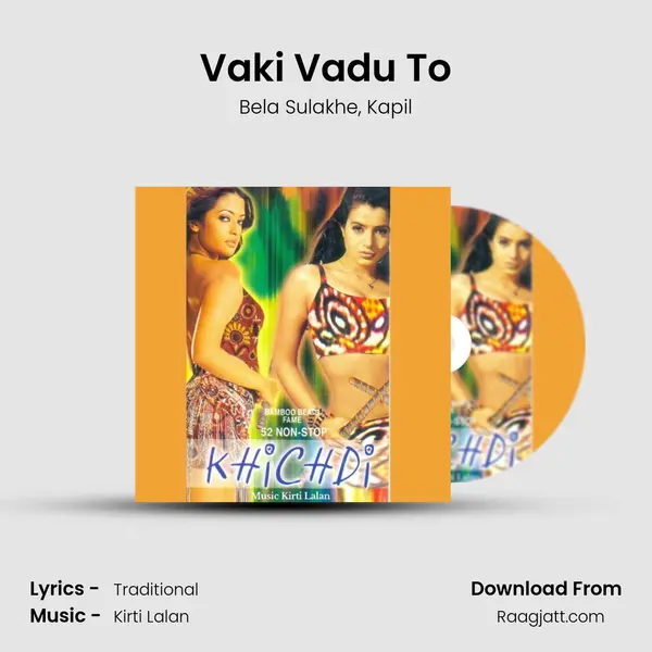 Vaki Vadu To - Bela Sulakhe album cover 