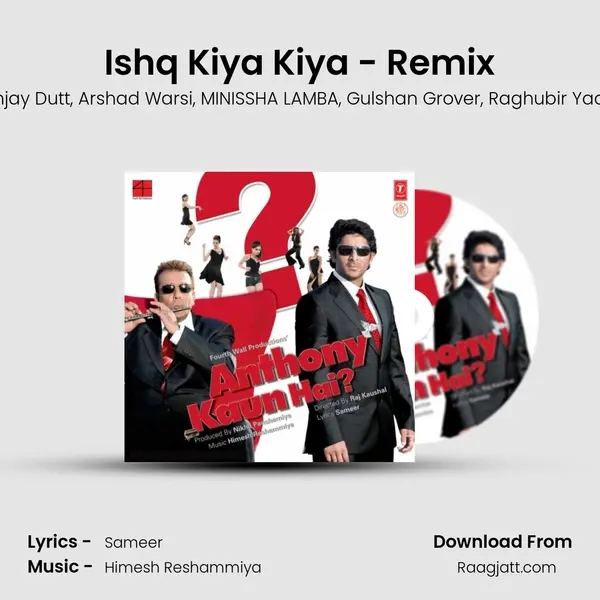 Ishq Kiya Kiya - Remix - Sanjay Dutt album cover 