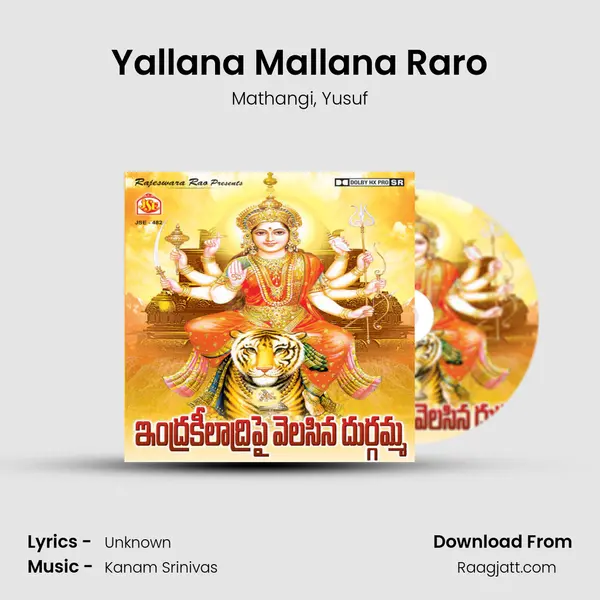 Yallana Mallana Raro mp3 song