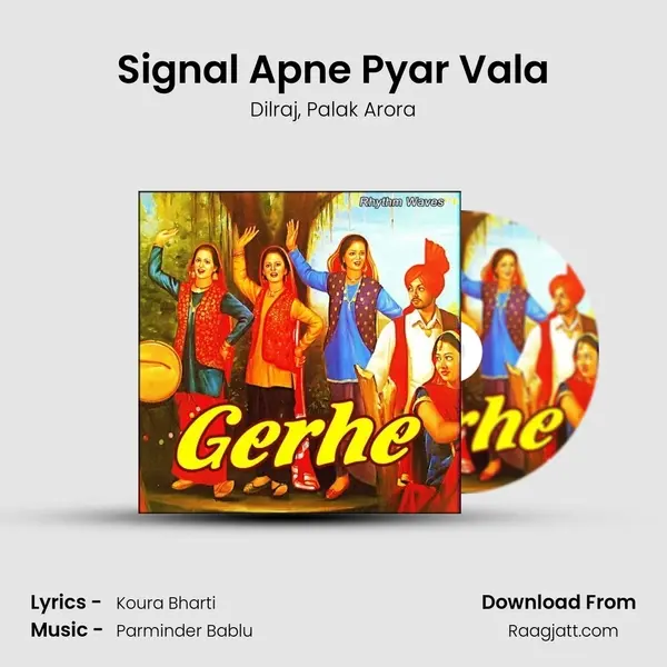 Signal Apne Pyar Vala mp3 song