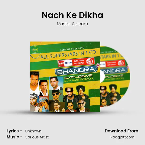 Nach Ke Dikha - Master Saleem mp3 song