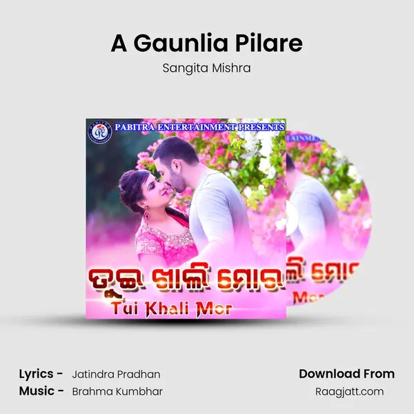 A Gaunlia Pilare mp3 song