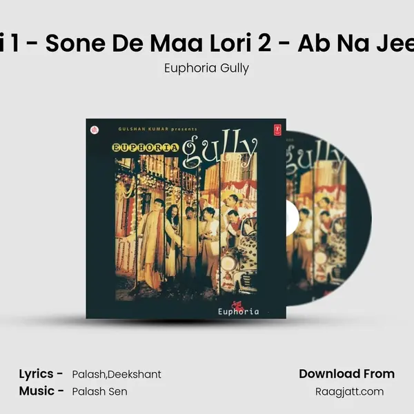 Lori 1 - Sone De Maa Lori 2 - Ab Na Jeena mp3 song