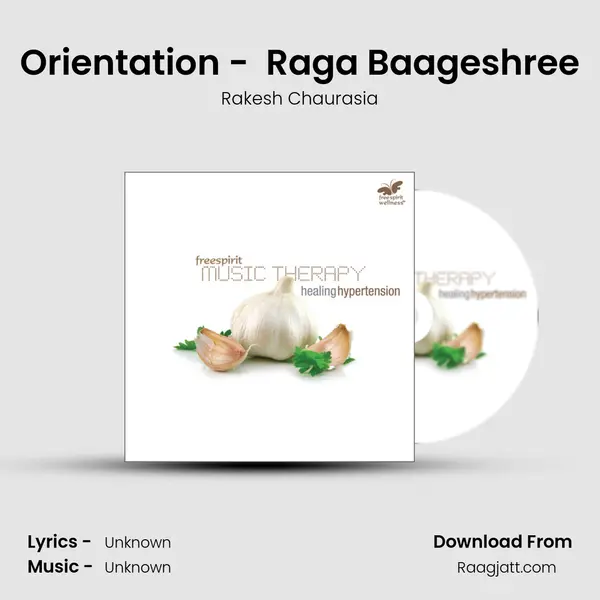 Orientation - (Based on) Raga Baageshree mp3 song