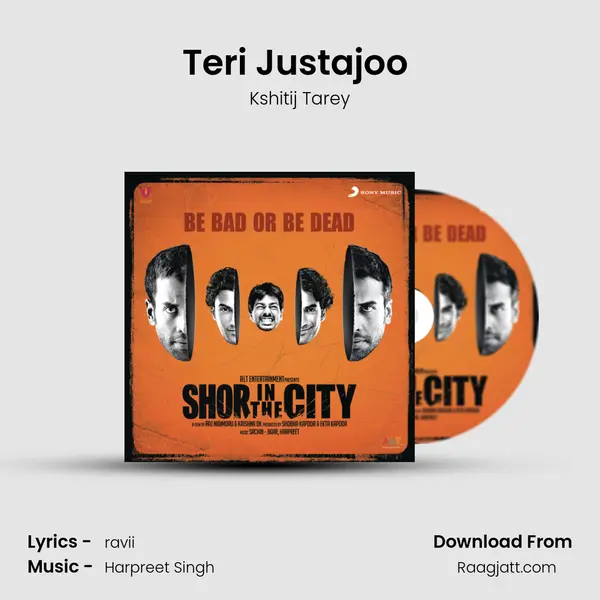 Teri Justajoo (Saaware) mp3 song