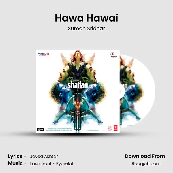 Hawa Hawai mp3 song