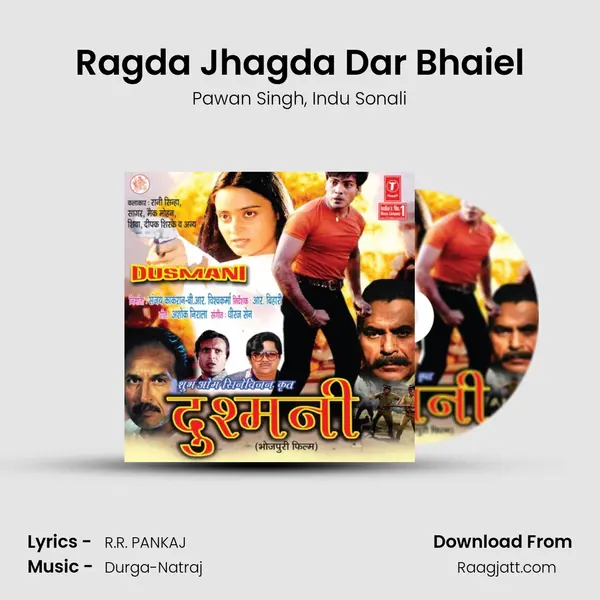 Ragda Jhagda Dar Bhaiel - Pawan Singh album cover 