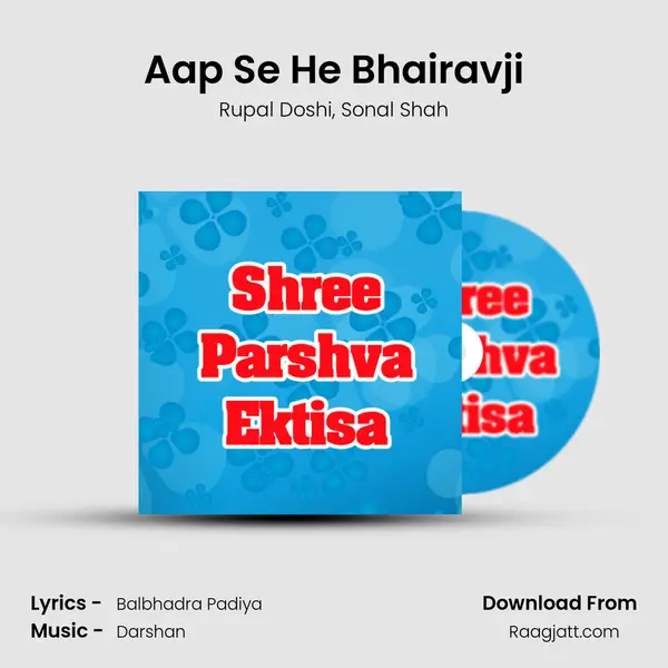 Aap Se He Bhairavji mp3 song