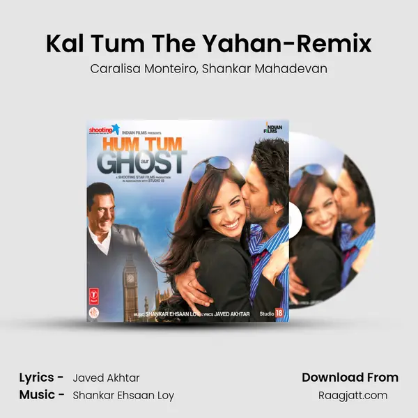 Kal Tum The Yahan-Remix mp3 song