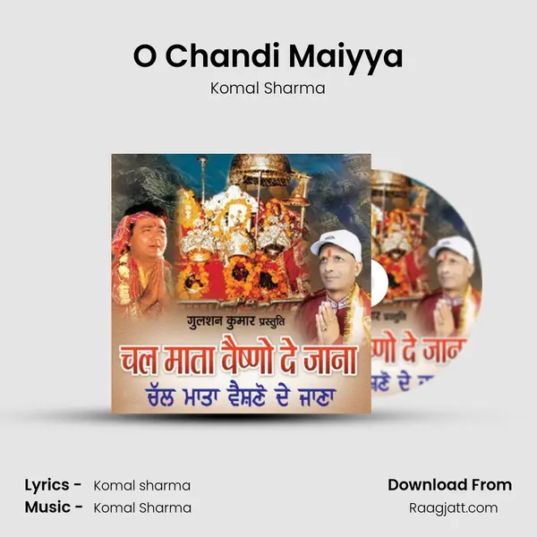 O Chandi Maiyya mp3 song