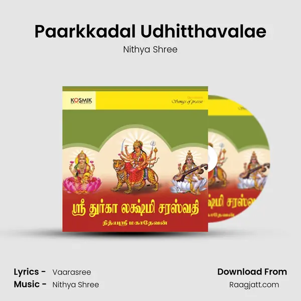 Paarkkadal Udhitthavalae mp3 song