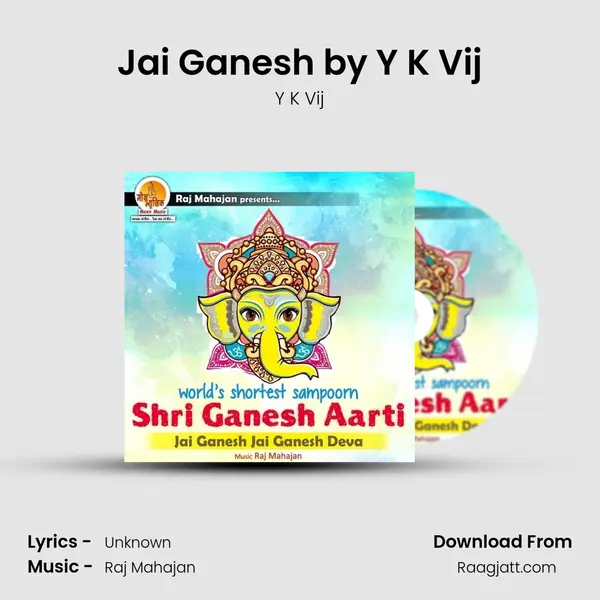 Jai Ganesh by Y K Vij - Y K Vij album cover 