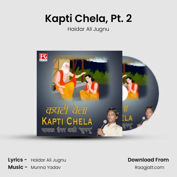 Kapti Chela, Pt. 2 mp3 song