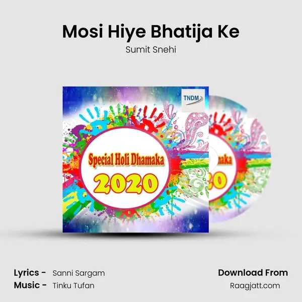 Mosi Hiye Bhatija Ke - Sumit Snehi album cover 