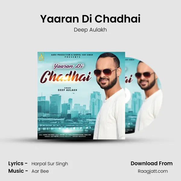 Yaaran Di Chadhai mp3 song