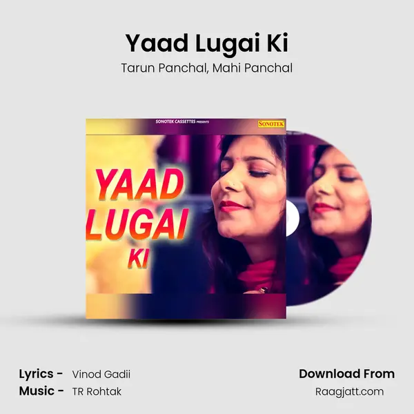 Yaad Lugai Ki - Tarun Panchal album cover 