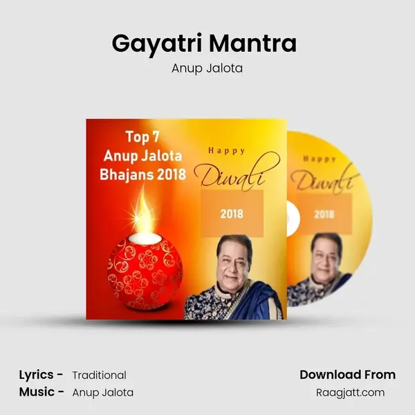 Gayatri Mantra (Chanting 108 Times) - Anup Jalota album cover 