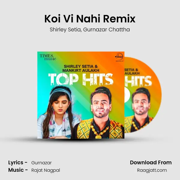 Koi Vi Nahi Remix mp3 song