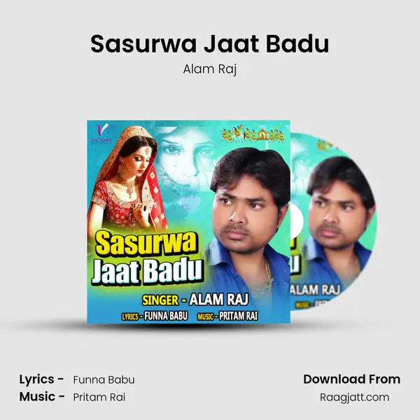 Sasurwa Jaat Badu mp3 song