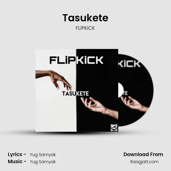 Tasukete - FLiPKiCK album cover 