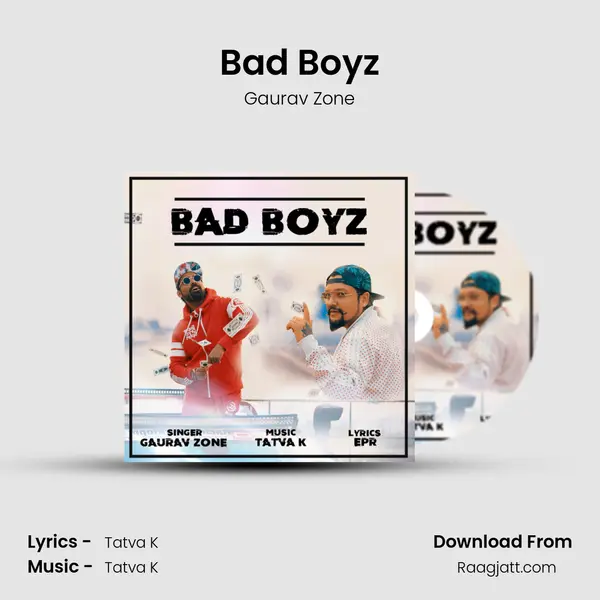 Bad Boyz mp3 song