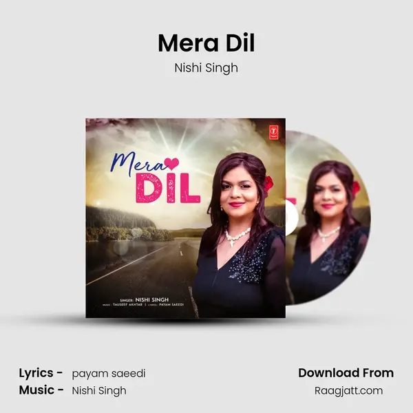 Mera Dil - Nishi Singh album cover 