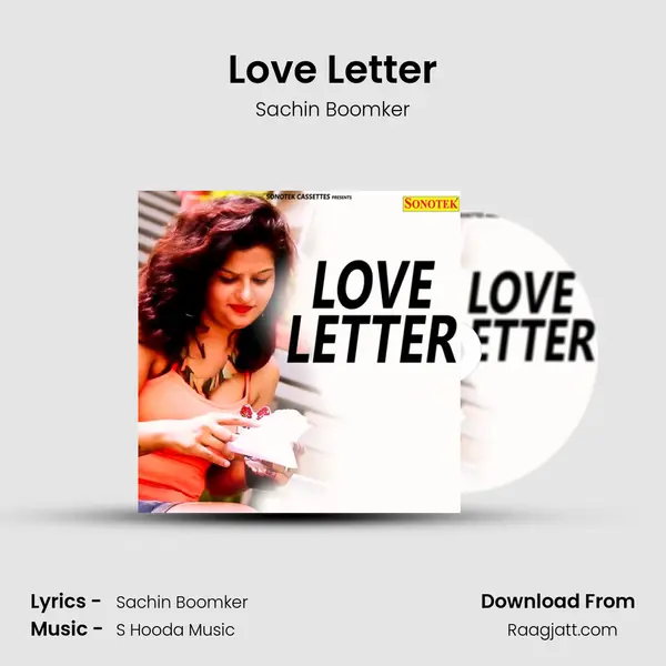 Love Letter - Sachin Boomker album cover 