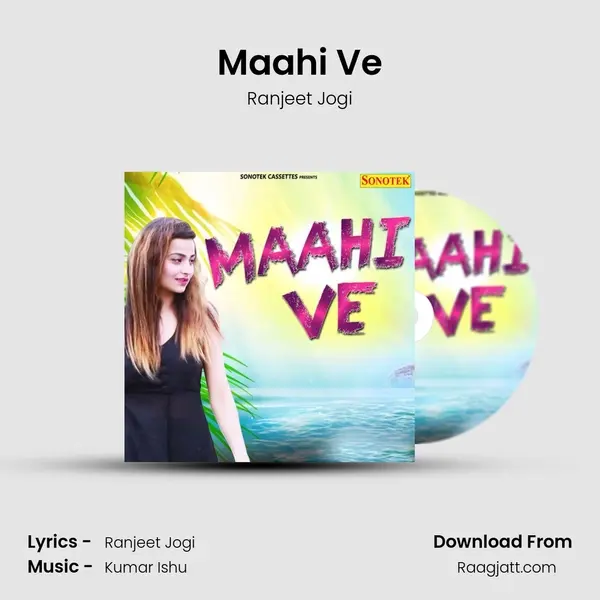 Maahi Ve - Ranjeet Jogi album cover 