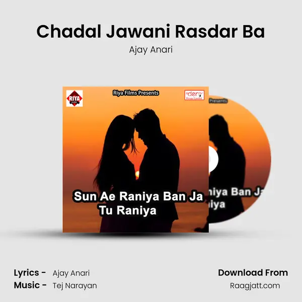 Chadal Jawani Rasdar Ba - Ajay Anari album cover 