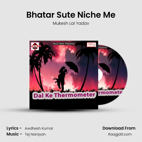 Bhatar Sute Niche Me - Mukesh Lal Yadav album cover 