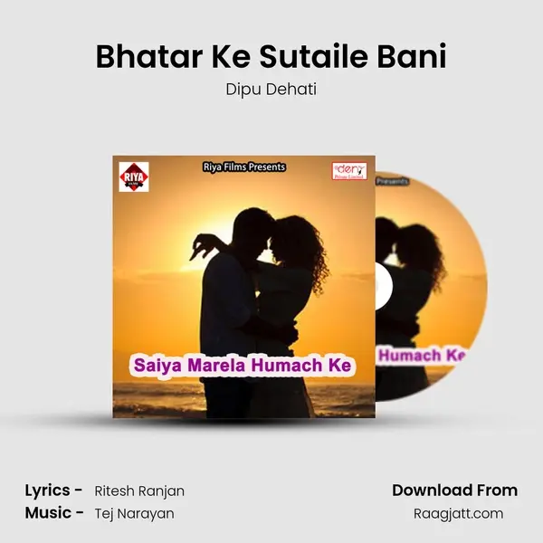 Bhatar Ke Sutaile Bani mp3 song