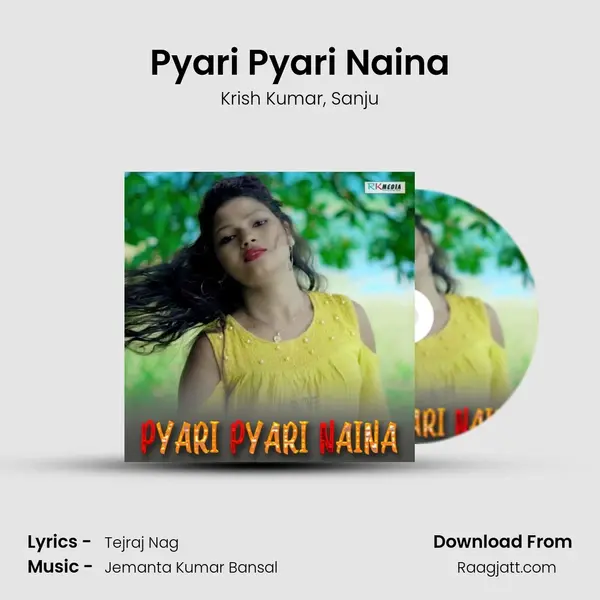 Pyari Pyari Naina mp3 song