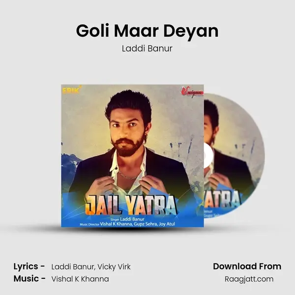 Goli Maar Deyan mp3 song