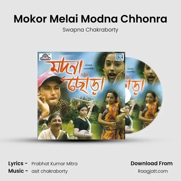 Mokor Melai Modna Chhonra mp3 song