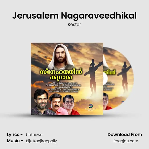 Jerusalem Nagaraveedhikal - Kester album cover 