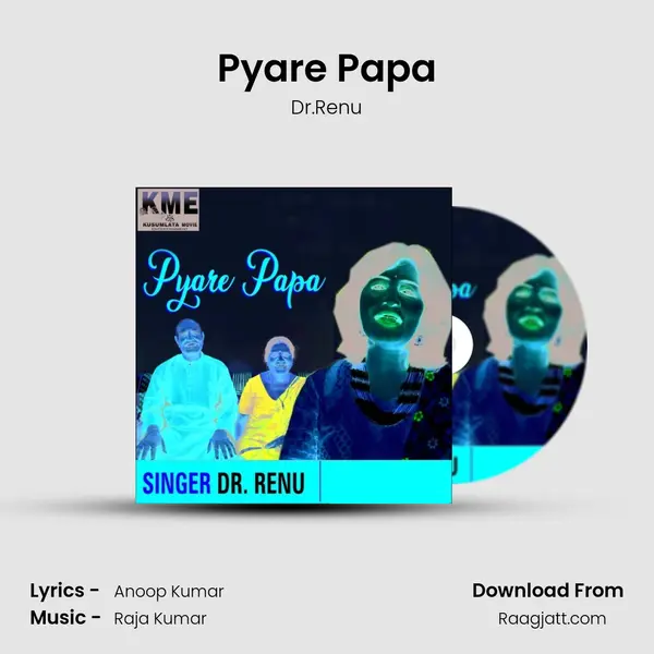 Pyare Papa - Dr.Renu album cover 