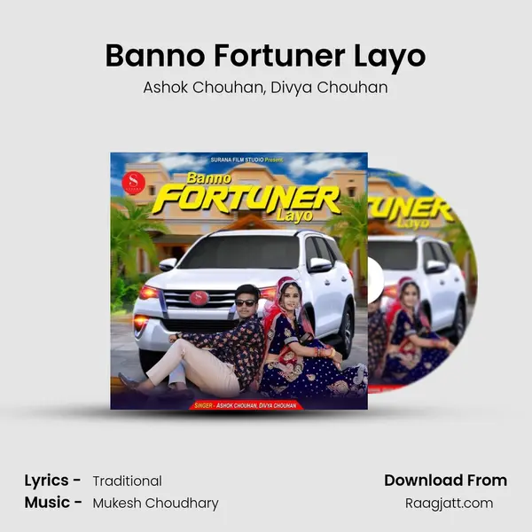 Banno Fortuner Layo - Ashok Chouhan album cover 