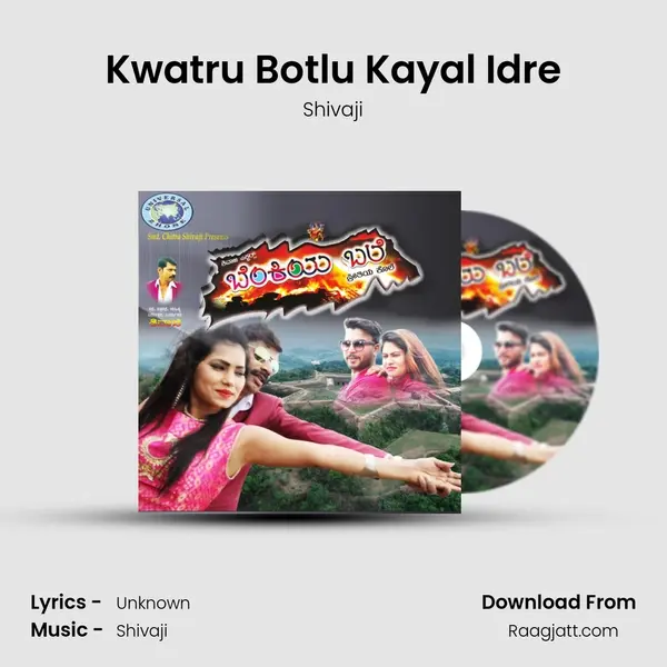 Kwatru Botlu Kayal Idre mp3 song