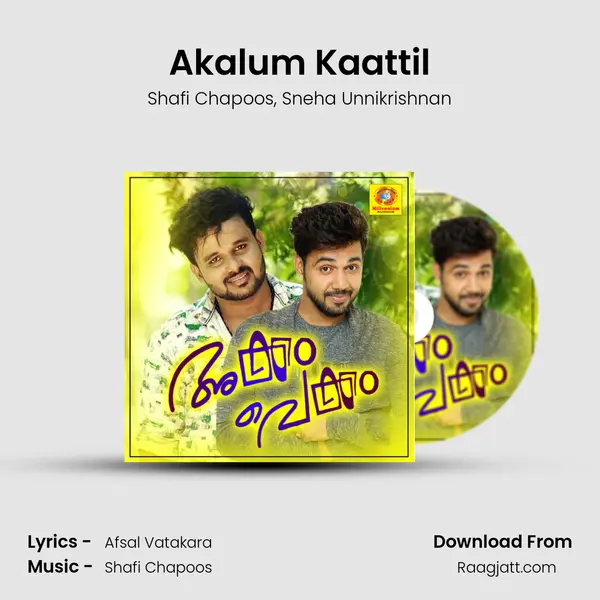 Akalum Kaattil - Shafi Chapoos album cover 